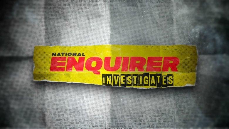 National Enquirer Investigates image